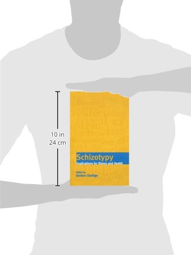 Schizotypy: Implications for Illness and Health