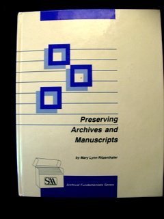 Preserving Archives and Manuscripts (Archival Fundamentals)