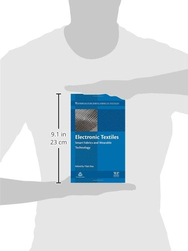 Electronic Textiles: Smart Fabrics and Wearable Technology (Woodhead Publishing Series in Textiles)