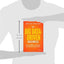 The Big Data-Driven Business: How to Use Big Data to Win Customers, Beat Competitors, and Boost Profits