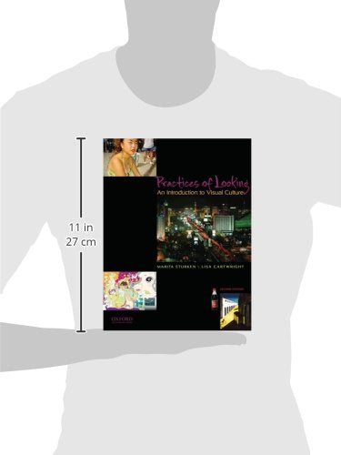 Practices of Looking: An Introduction to Visual Culture by S