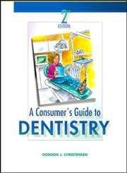 Consumer's Guide to Dentistry
