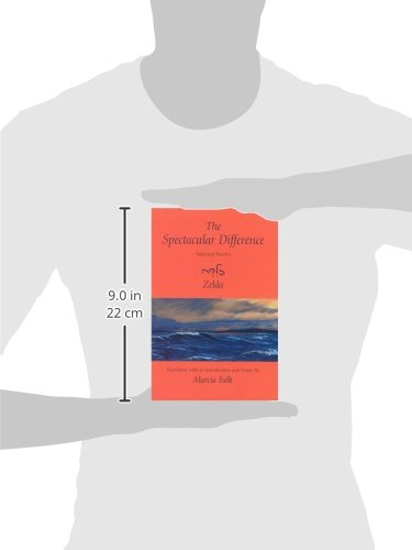The Spectacular Difference: Selected Poems of Zelda