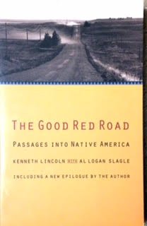 The Good Red Road: Passages into Native America