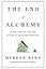 The End of Alchemy: Money, Banking, and the Future of the Global Economy