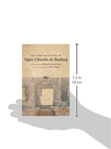 The Turkish Letters of Ogier Ghiselin de Busbecq by Forster,