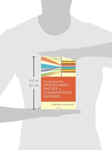 The Handbook for Evidence-Based Practice in Communication Disorders