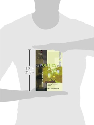 The Politics of Discipleship: Becoming Postmaterial Citizens (The Church and Postmodern Culture)