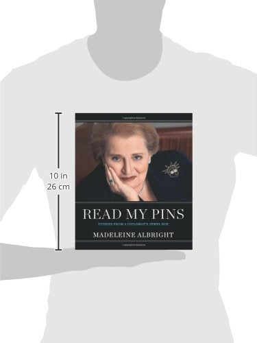 Read My Pins: Stories from a Diplomat's Jewel Box