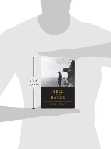 Hell on the Range: A Story of Honor, Conscience, and the American West (The Lamar Series in Western History)