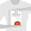 Twenty-one Trends for the 21st Century: Out of the Trenches and into the Future