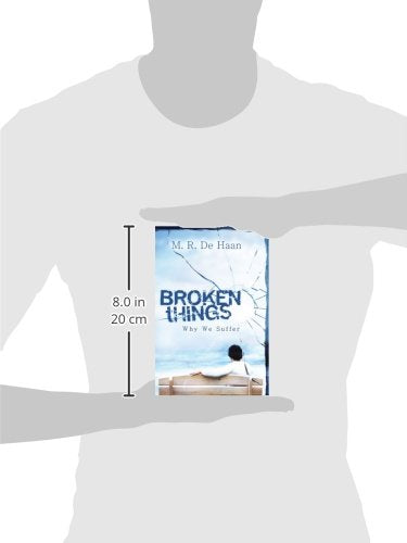 Broken Things: Why We Suffer