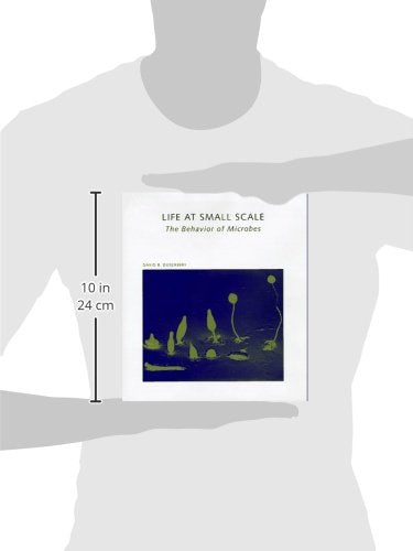 Life at Small Scale: The Behavior of Microbes (Scientific American Library)