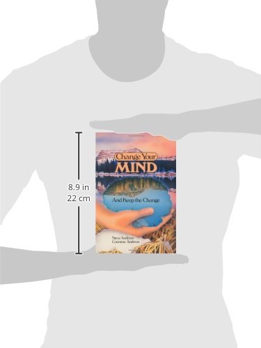Change Your Mind and Keep the Change: Advanced NLP Submodalities Interventions