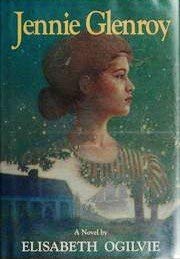Jennie Glenroy (Jennie Trilogy, No 3)