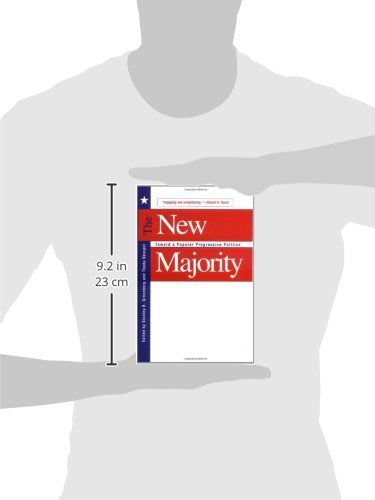 New Majority: Toward a Popular Progressive Politics