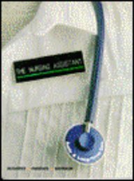 The Nursing Assistant: Acute and Long-Term Care