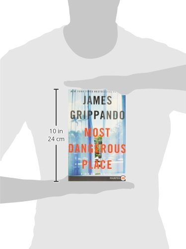 Most Dangerous Place: A Jack Swyteck Novel (Jack Swyteck Novel, 13)