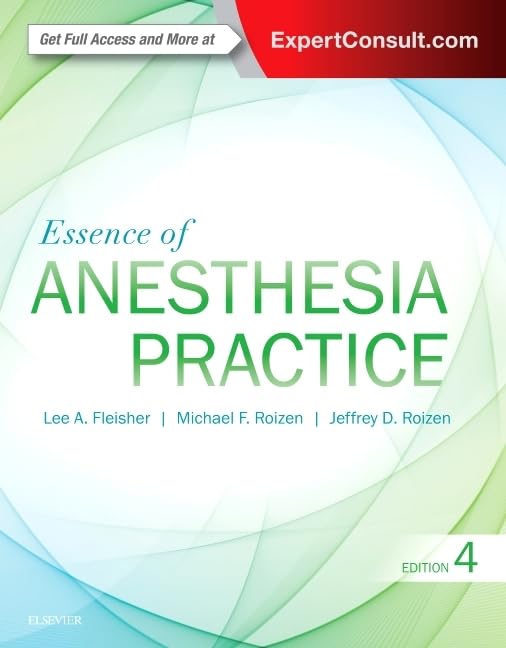 Essence of Anesthesia Practice: Expert Consult - Online and Print