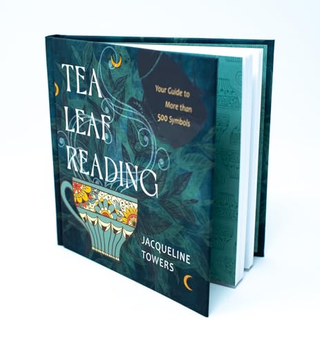 Tea Leaf Reading: Your Guide to More Than 500 Symbols