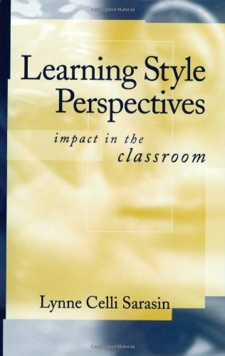 Learning Style Perspectives: Impact in the Classroom