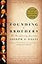Founding Brothers: The Revolutionary Generation (Pulitzer Prize Winner)