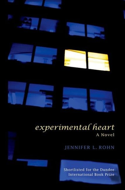 Experimental Heart: A Novel.