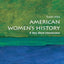 American Women's History: A Very Short Introduction