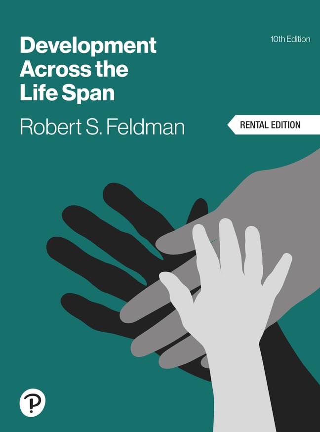 DEVELOPMENT ACROSS THE LIFE SPAN