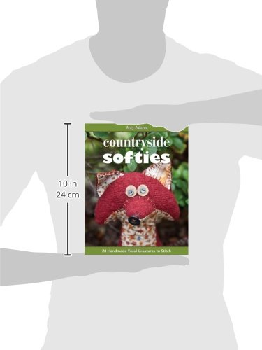 Countryside Softies: 28 Handmade Wool Creatures to Stitch