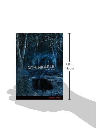 Unthinkable (Night Fall )