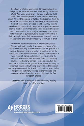 Hitler's Ghettos: Voices from a Beleaguered Society 1939-1944 (Arnold Publication)