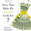 Does This Make My Assets Look Fat?: A Woman's Guide to Finding Financial Empowerment and Success