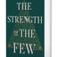 The Strength of the Few (Hierarchy)