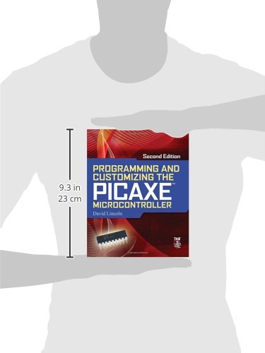 Programming and Customizing the Picaxe Microcontroller 2/E (Programmable Controllers Series)