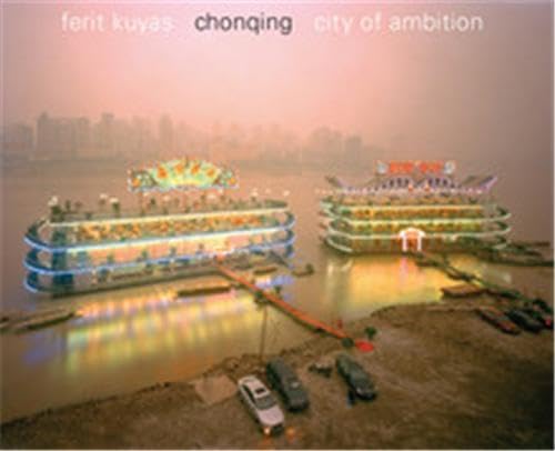 Chongqing -- City of Ambition