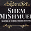 Shem MiShmuel: Selections on The Weekly Parashah and Festiva