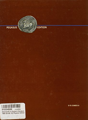 Adventures in English Literature, 1989 (Grade 12) Pegasus Ed