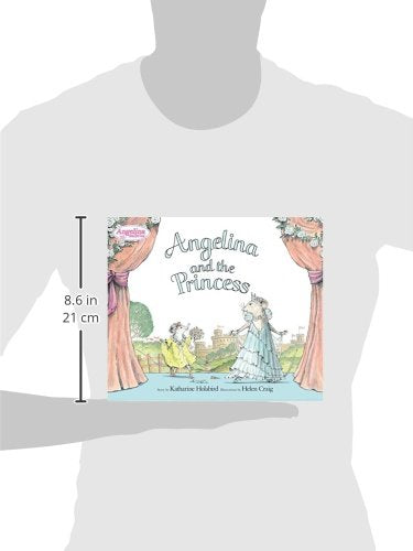 Angelina and the Princess (Angelina Ballerina)
