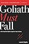 Goliath Must Fall Bible Study Guide plus Streaming Video: Winning the Battle Against Your Giants