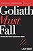 Goliath Must Fall Bible Study Guide plus Streaming Video: Winning the Battle Against Your Giants