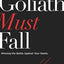 Goliath Must Fall Bible Study Guide plus Streaming Video: Winning the Battle Against Your Giants