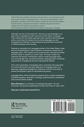 Language Policy: Hidden Agendas and New Approaches