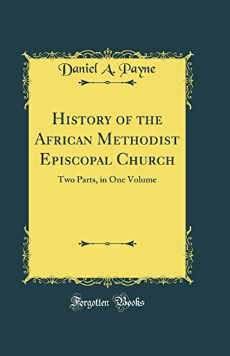 History of the African Methodist Episcopal Church