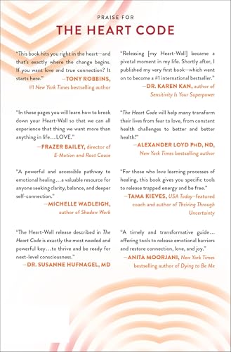 The Heart Code: The Breakthrough Method to Open Your Heart and Transform Your Life