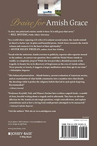 Amish Grace: How Forgiveness Transcended Tragedy