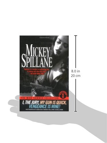 The Mike Hammer Collection, Volume I by Spillane, Mickey