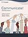 Communicate! (MindTap Course List)