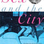 Sex and the City by Bushnell, Candace