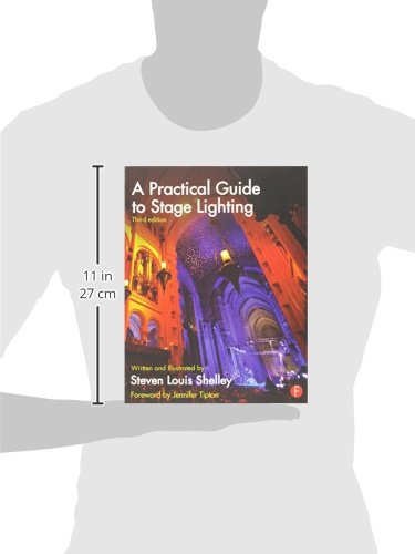 A Practical Guide to Stage Lighting